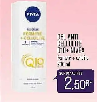 Match Gel Anticellulite Q10+ Nivea offre
