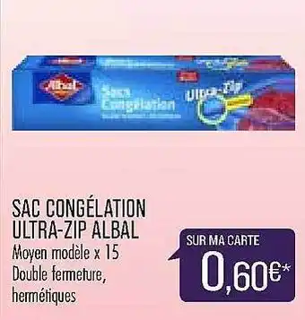 Match Sac Congélation Ultra-zip Albal offre