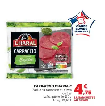 Super U CHARAL Carpaccio offre