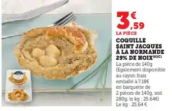 Super U Coquille saint jacques à la normande offre