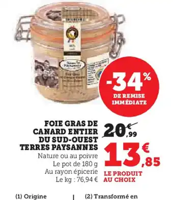Super U Foie gras de canard entier du sud ouest offre