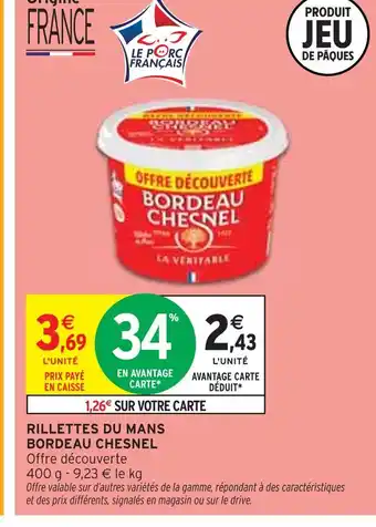 Intermarché Bordeau Chesnel Rillettes du mans offre