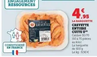 Hyper U CREVETTE ENTIERE CUITE U offre