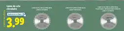 Lidl Lame de scie circulaire offre