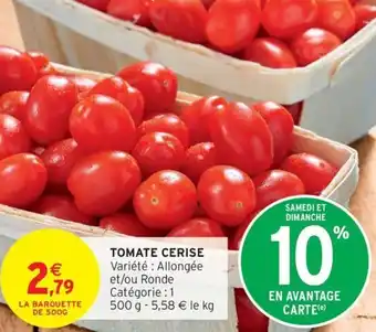 Intermarché Tomate cerise offre