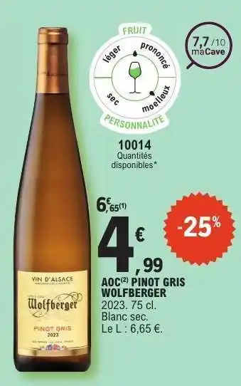 E.Leclerc AOC PINOT GRIS WOLFBERGER offre