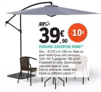 E.Leclerc PARASOL EXCENTRÉ ROND offre