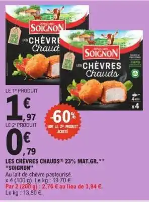 E.Leclerc LES CHÈVRES CHAUDS offre