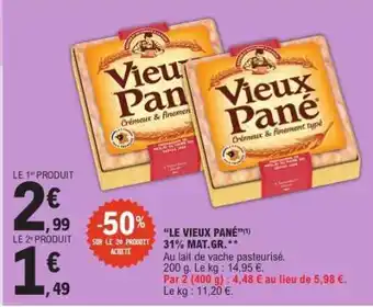 E.Leclerc VIEUX PANÉ offre