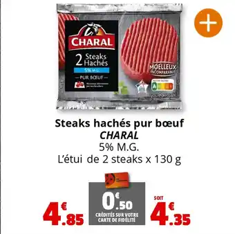 Coccinelle Express CHARAL Steaks hachés pur bœuf offre