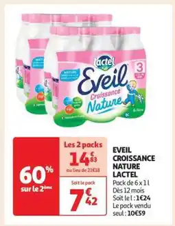 Auchan EVEIL CROISSANCE NATURE LACTEL offre