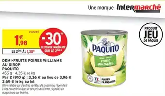 Intermarché Demi-fruits poires williams au sirop paquito offre