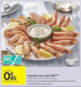 Carrefour Market Crevette rose cuite ASC offre
