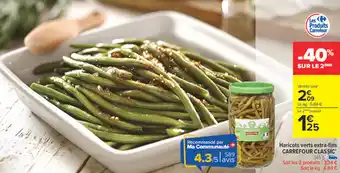 Carrefour Market CARREFOUR CLASSIC Haricots verts extra-fins offre