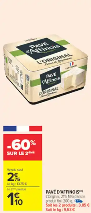 Carrefour Market PAVÉ D'AFFINOIS offre