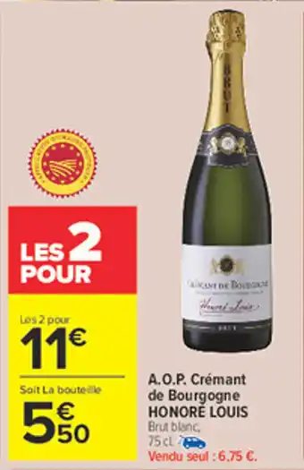 Carrefour Market HONORÉ LOUIS A.O.P. Crémant de Bourgogne offre