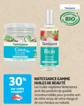 Auchan Natessance gamme huiles de beauté offre
