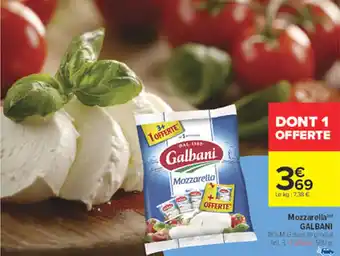 Carrefour Market GALBANI Mozzarella offre