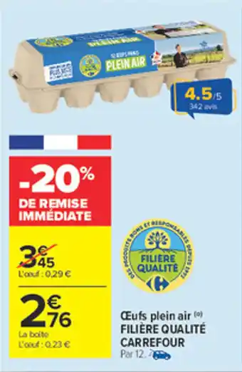 Carrefour Market FILIÈRE QUALITÉ CARREFOUR Œufs plein air offre