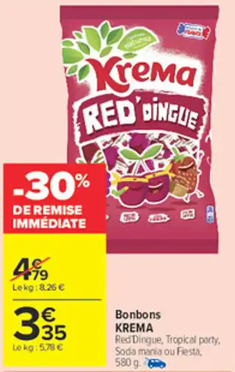 Carrefour Market KREMA Bonbons offre