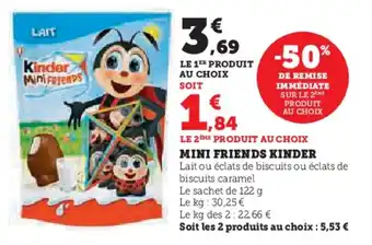 Hyper U KINDER Mini friends offre