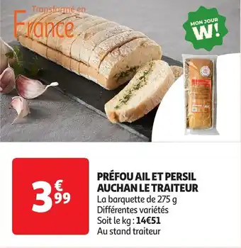 Auchan Prefou ail et persil Auchan le traiteur offre
