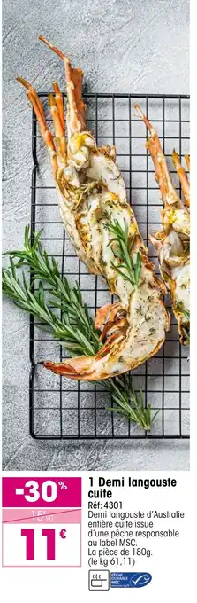 Croque Gel 1 demi langouste cuite offre
