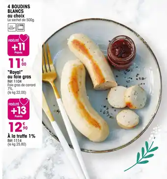 Croque Gel 4 boudins blancs au choix offre