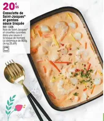 Croque Gel Cassolette de saint-jacques et gambas sauce bisquée offre