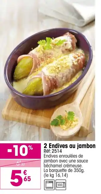 Croque Gel 2 endives au jambon offre