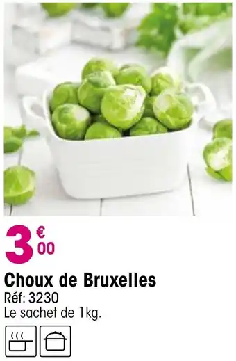 Croque Gel Choux de bruxelles offre