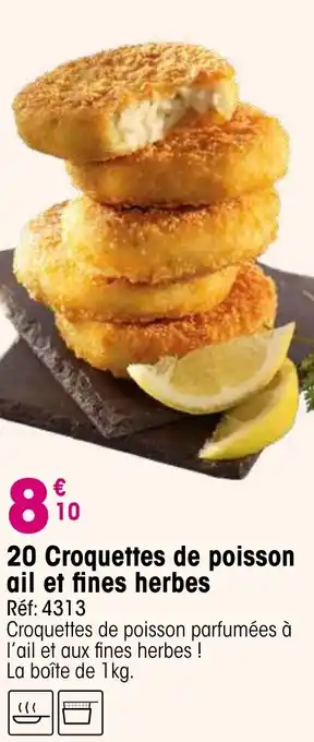 Croque Gel 20 Croquettes de poisson ail et fines herbes offre