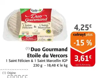 Colruyt Etoile du Vercors Duo Gourmand offre