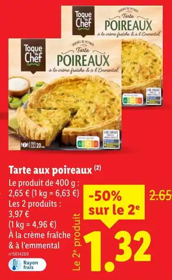 Lidl TOQUE DU CHEF Tarte aux poireaux offre