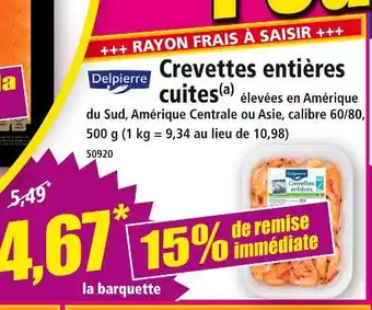 Norma DELPIERRE Crevettes entières cuites offre