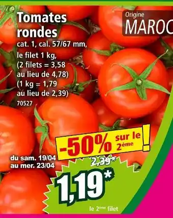 Norma Tomates rondes offre