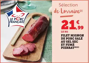 Bi1 Filet mignon de porc salé au sel sec et fumé pierrat offre