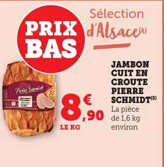 Bi1 Jambon cuit en croute pierre schmidt offre