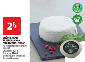 Auchan Chèvre frais filière auchan cultivons le bon offre