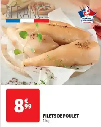 Auchan Supermarché Filets de poulet offre