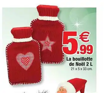 Bazarland La Bouillotte De Noël 2 L offre