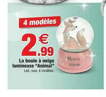Bazarland La Boule à Neige Lumineuse offre