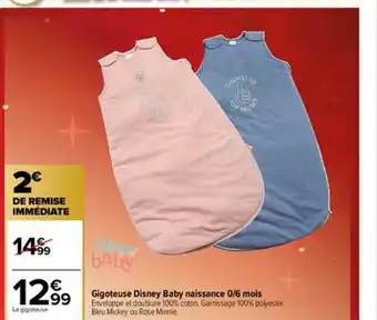 Carrefour Gigoteuse Disney Baby Naissance 0-6 Mois offre