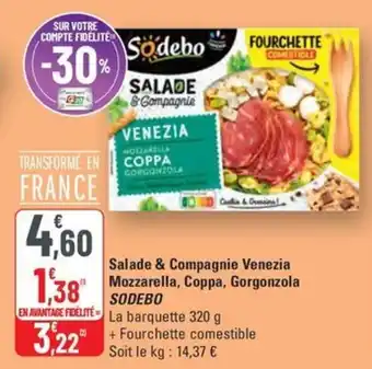 G20 Salade & compagnie venezia mozzarella coppa gorgonzola sodebo offre
