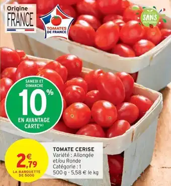 Intermarché Express Tomate cerise offre