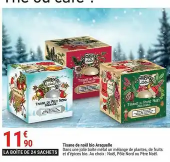 Gamm vert Tisane De Noël Bio Araquelle offre