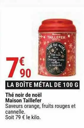 Thé Noir De Noël Maison Taillefer