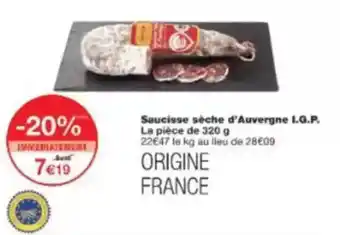 Monop' Saucisse sèche d'auvergne i.g.p. offre