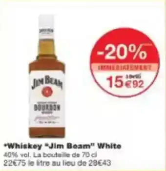 Monop' Whiskey jim beam white offre