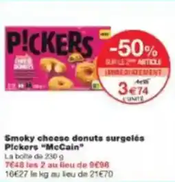 Smoky cheese donuts surgelés pickers mccain